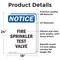 Signmission Fire Sprinkler Test Valve OSHA Notice Sign, Vinyl Decal, 18in W x 24in L, 2PK OS-2PACK-NS-D-1824-V-12690 - alternate 3